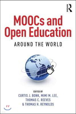 MOOCs and Open Education Around the World