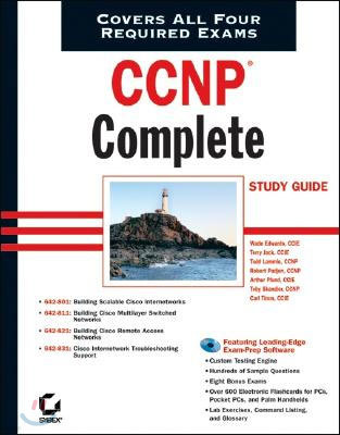 CCNP Complete Study Guide (642-801, 642-811, 642-821, 642-831) 
