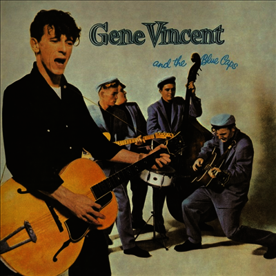Gene Vincent — Gene Vincent And The Blue Caps 앨범 커버