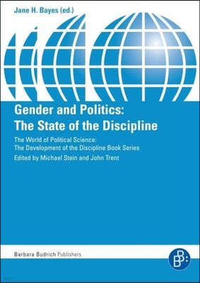 Gender and Politics: The State of the Discipline