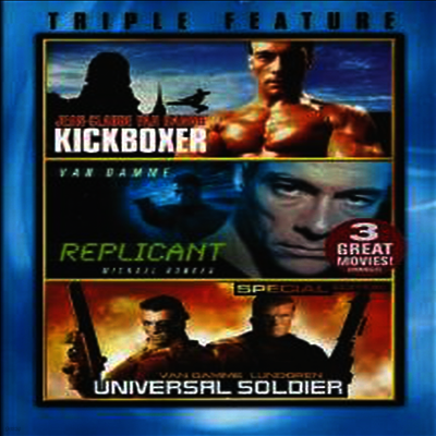 Van Damme Triple Feature : Kickboxer / Replicant / Universal Soldier (장 끌로드 반담)(지역코드1)(한글무자막)(DVD)