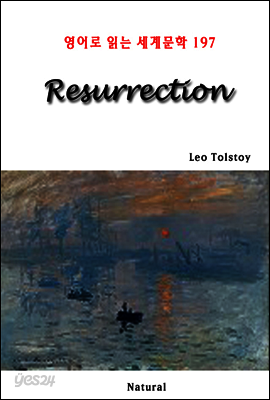 Resurrection - 영어로 읽는 세계문학 197