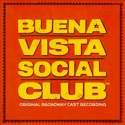 O.B.C.R. — Buena Vista Social Club (부에나 비스타 소셜 클럽) (Original Broadway Cast Recording) 앨범 커버