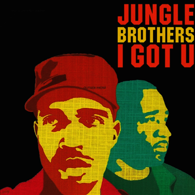 Jungle Brothers — I Got U (Indie Exclusive)(Bonus Tracks) 앨범 커버