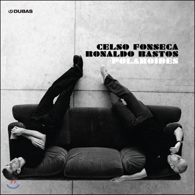 Celso Fonseca & Ronaldo Bastos - Polaroides