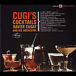 Xavier Cugat - Cugi's Cocktails