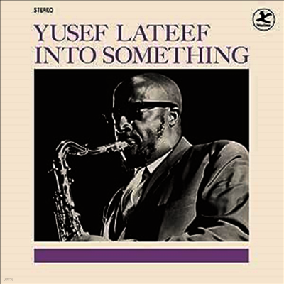 Yusef Lateef — Into Something (2 Bonus Tracks) 앨범 커버