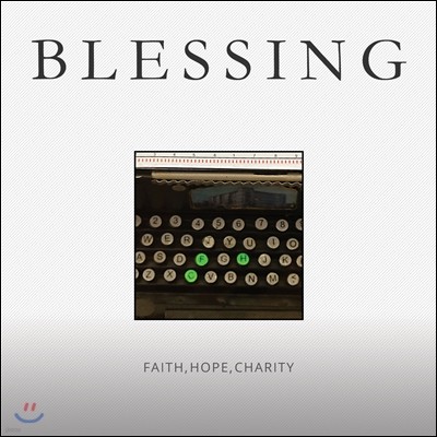  (Blessing) - Faith, Hope, Charity