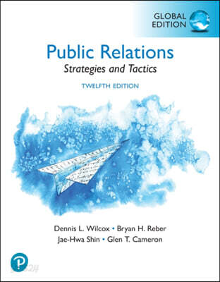 Public Relations: Strategies and Tactics, Global Edition