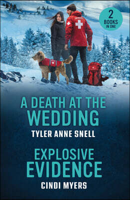 HarperCollins Publishers A Death At The Wedding / Explosive Evidence