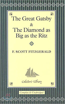 The Great Gatsby & The Diamond as Big as the Ritz