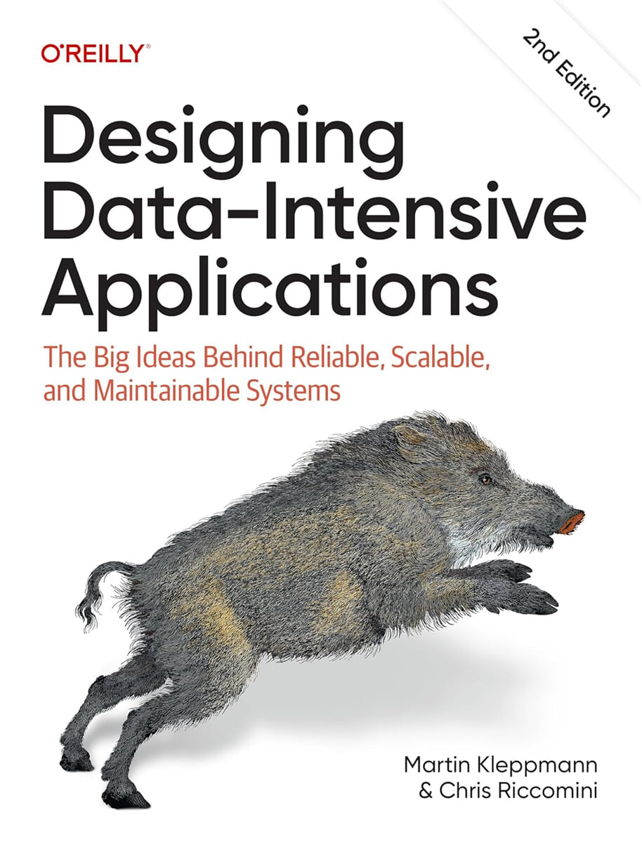 Designing Data-Intensive Applications, 2/E
