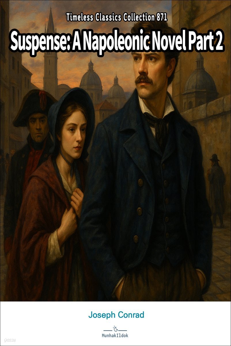 Suspense: A Napoleonic Novel Part 2