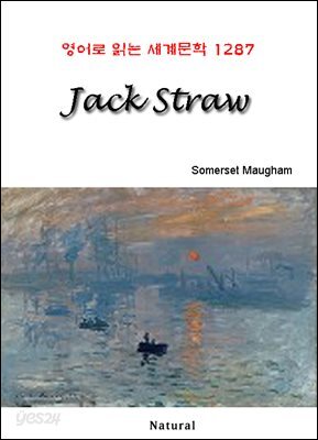 Jack Straw - 영어로 읽는 세계문학 1287