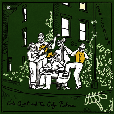 Cole Quest & The City Pickers — Homegrown 앨범 커버