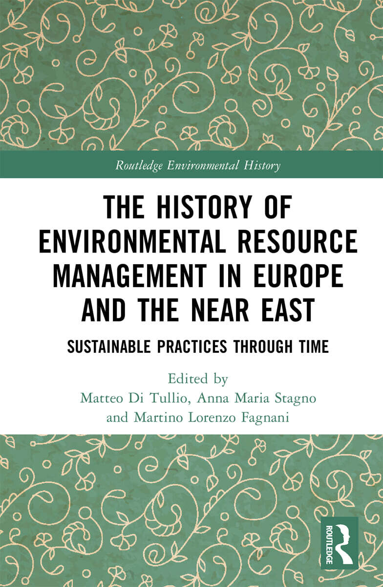 History of Environmental Resource Management in Europe