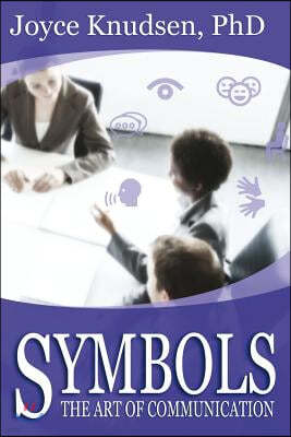 Symbols: The Art of Communication