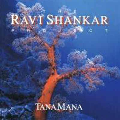 Ravi Shankar - Tana Mana (CD)