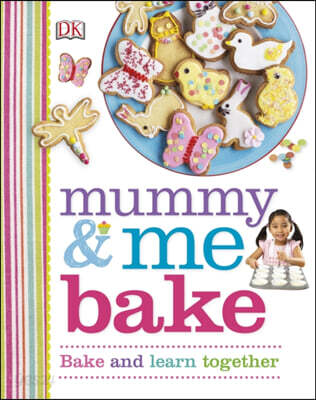 Mummy & Me Bake
