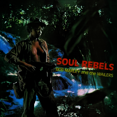 Bob Marley & The Wailers - Soul Rebels (Smoky Blue Color Vinyl)(LP)