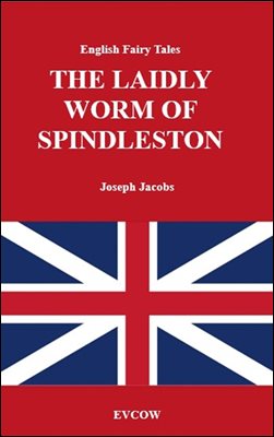 THE LAIDLY WORM OF SPINDLESTON