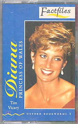 Oxford Bookworms Factfiles 1 : Diana, Princess of Wales (cassette)