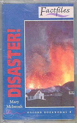 Oxford Bookworms Factfiles 4 : Disaster ! (cassette)