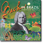 Bach : Camerata Brasil / Bach in Brazil (  )