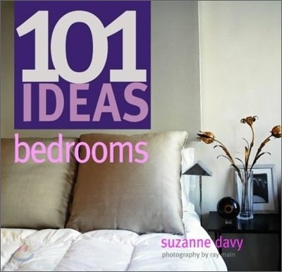 101 Ideas : Bedrooms