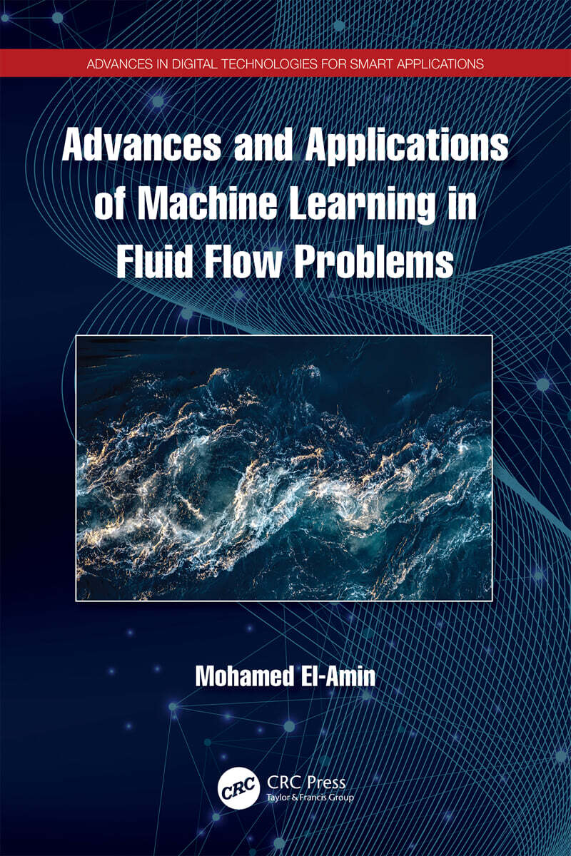 Advances and Applications of Machine Learning in Fluid Flow Problems