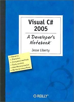 Visual C# 2005: A Developer's Notebook (2005)