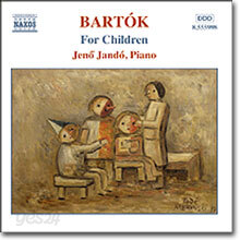 Jeno Jando 바르톡: 피아노 음악 4집 (Bartok: Piano Music - For Children)