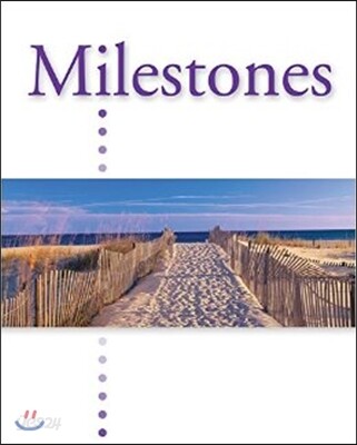MILESTONES C-Student Text
