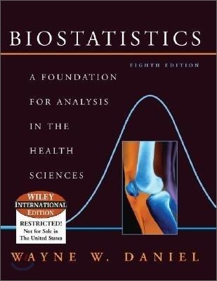 [Daniel] Biostatistics : A Foundation for Analysis, 8/E