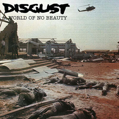 Disgust — A World Of No Beauty + Thrown Into Oblivion 앨범 커버