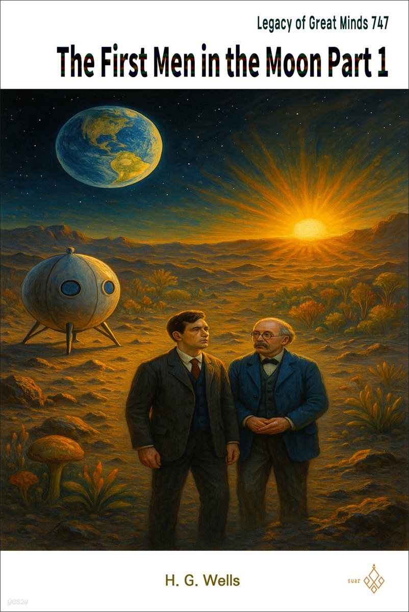 The First Men in the Moon Part 1