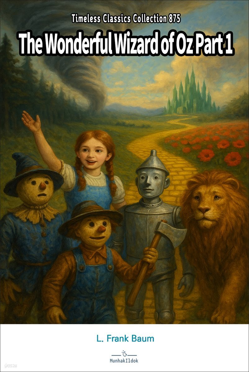The Wonderful Wizard of Oz Part 1