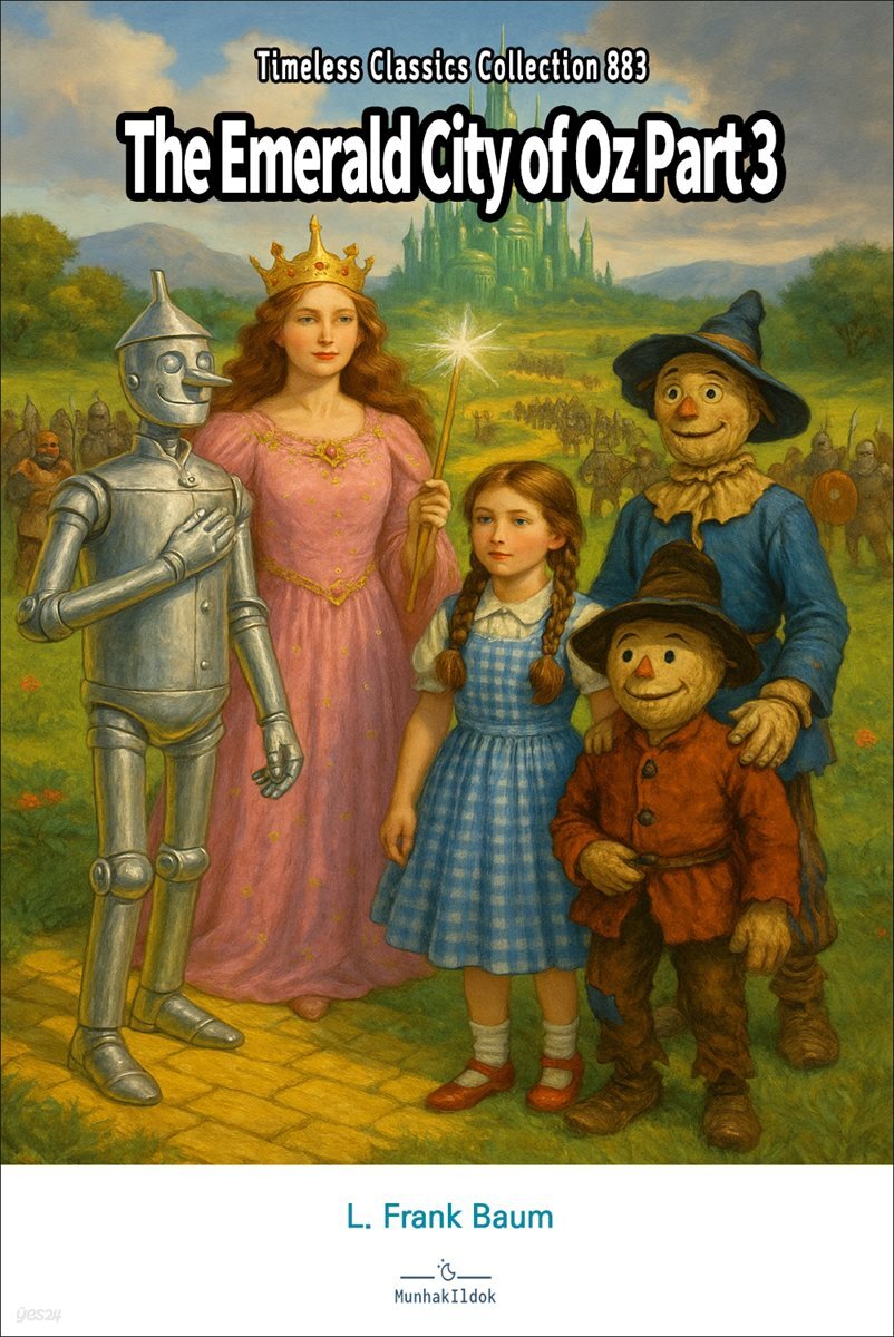 The Emerald City of Oz Part 3