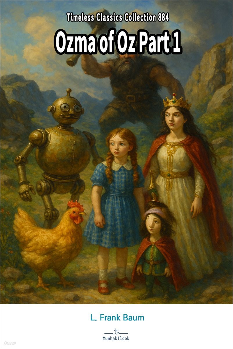 Ozma of Oz Part 1