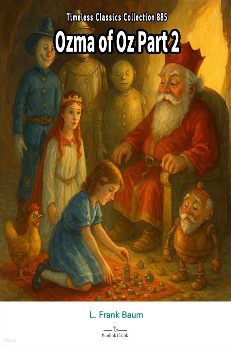 Ozma of Oz Part 2