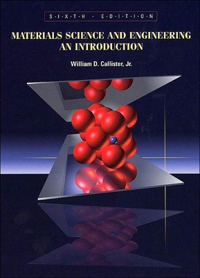 [Callister]Materials Science and Engineering 6/E : An Introduction