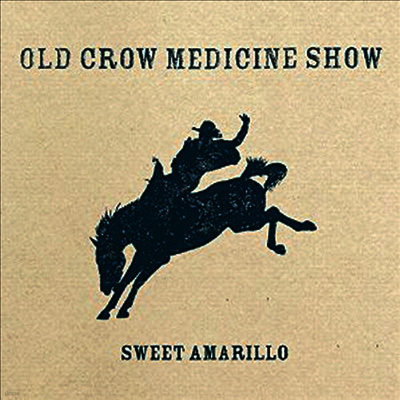 Old Crow Medicine Show — Sweet Amarillo 앨범 커버