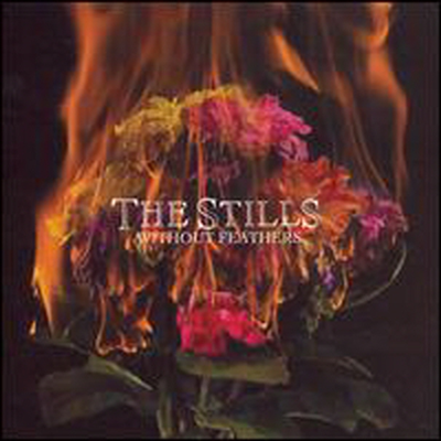 Stills - Without Feathers (CD)