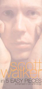 Scott Walker - In 5 Easy Pieces (A Themed 5CD Anthology)