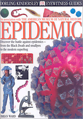 DK Eyewitness Guides : Epidemic