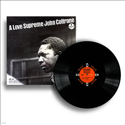John Coltrane — A Love Supreme (60th Anniversary Edition)(Monophonic Edition) 앨범 커버