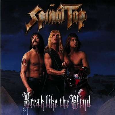 Spinal Tap — Break Like The Wind (Remastered) 앨범 커버