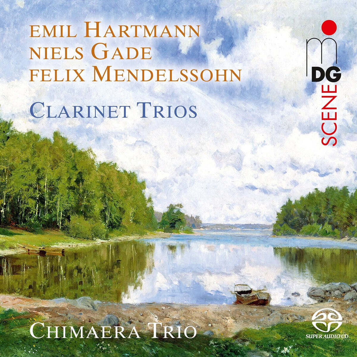Chimaera Trio 하르트만 / 가데 / 멘델스존: 클라리넷 삼중주 (Hartmann / Gade / Mendelssohn: Clarinet Trios) [SACD Hybrid]