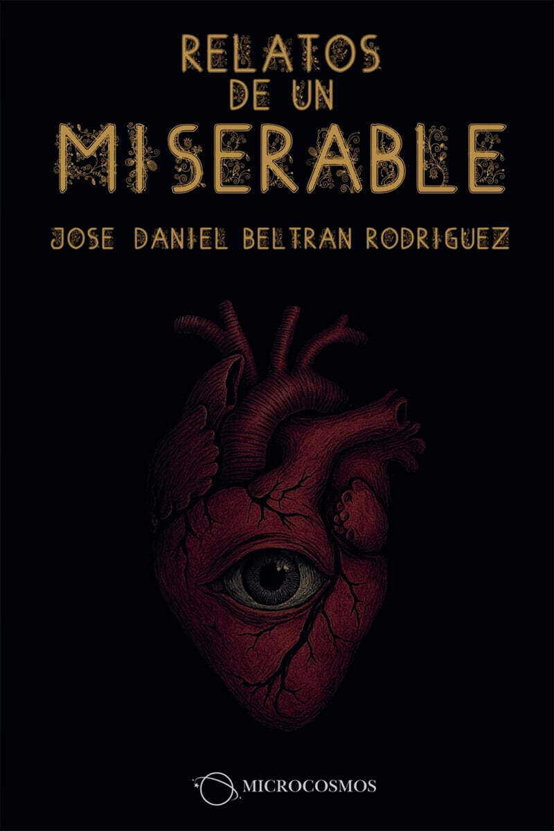 Relatos de un miserable