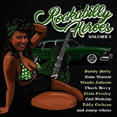 Various Artists — Rockabilly Heroes Vol. 2 앨범 커버